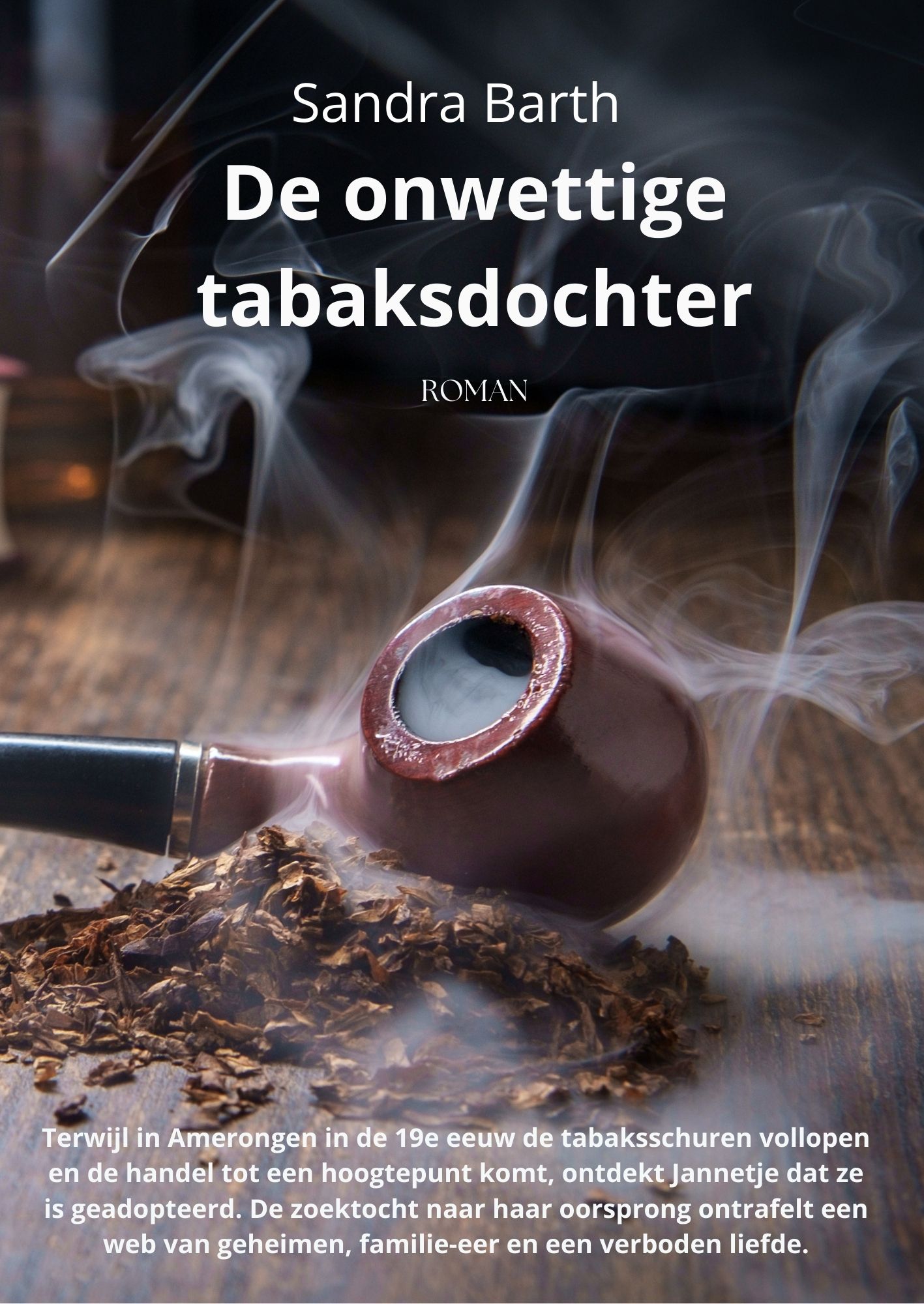 De onwettige tabaksdochter